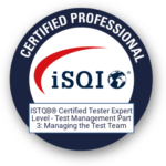 ISTQB® Certified Tester Expert Level - Test Management Part 3: Managing the Test Team