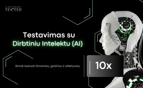 Testavimas su Dirbtiniu Intelektu (AI)